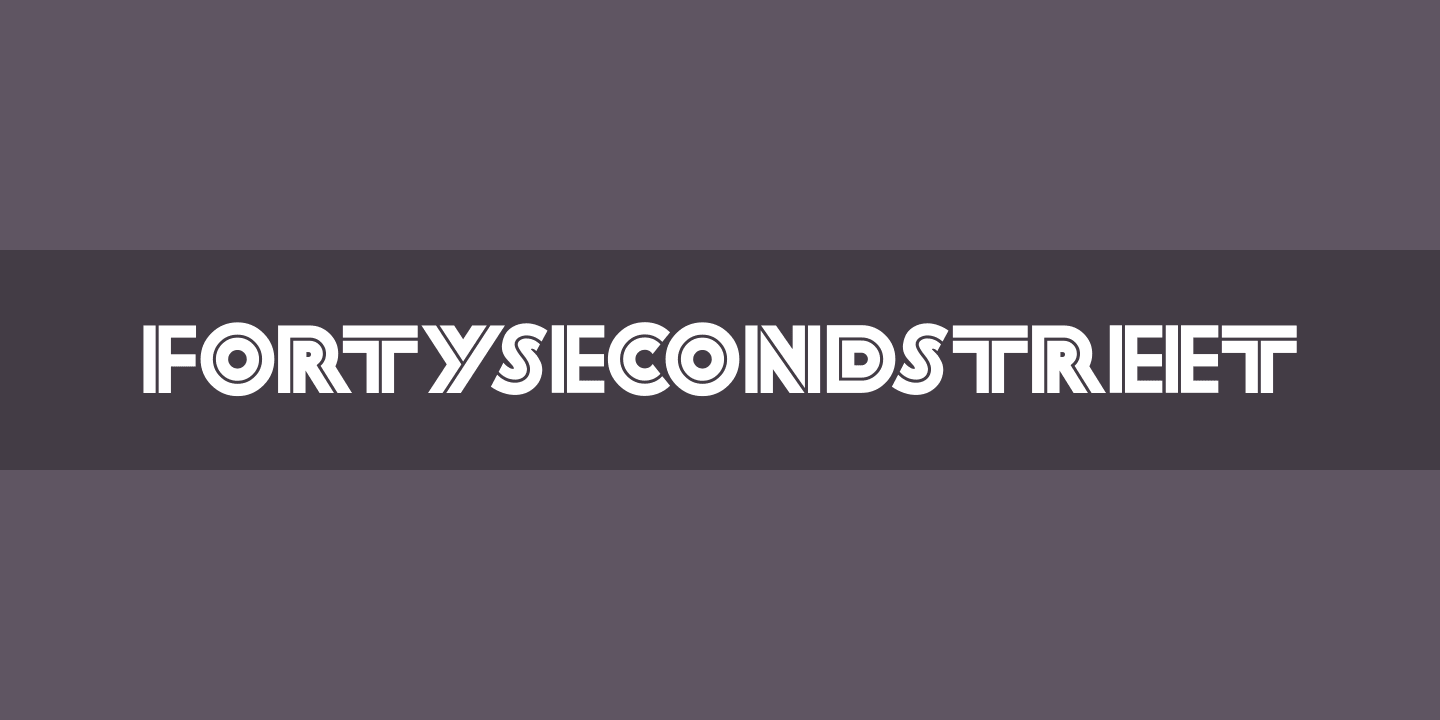 Przykład czcionki FortySecondStreet